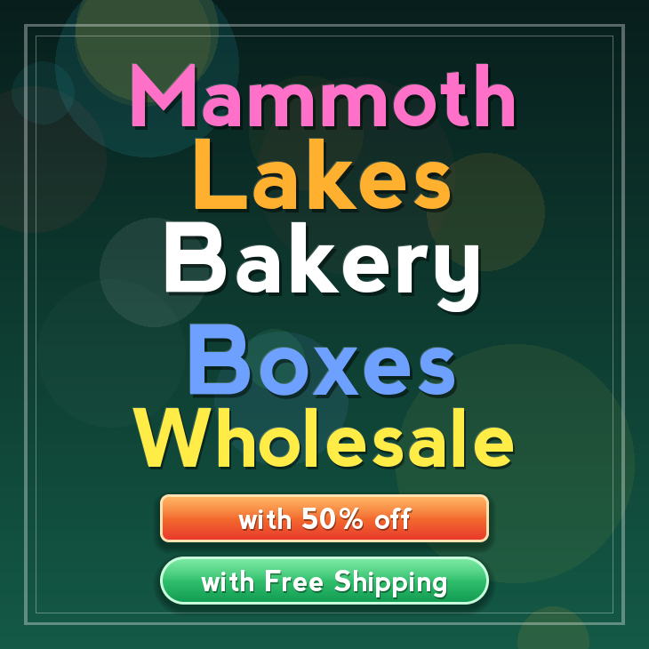Mammoth Lakes bakery boxes