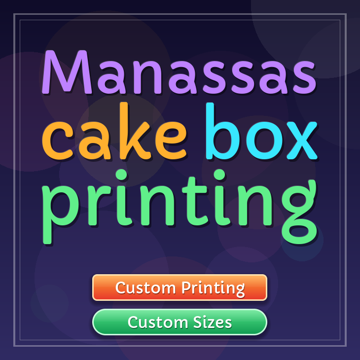 Manassas cake box printing