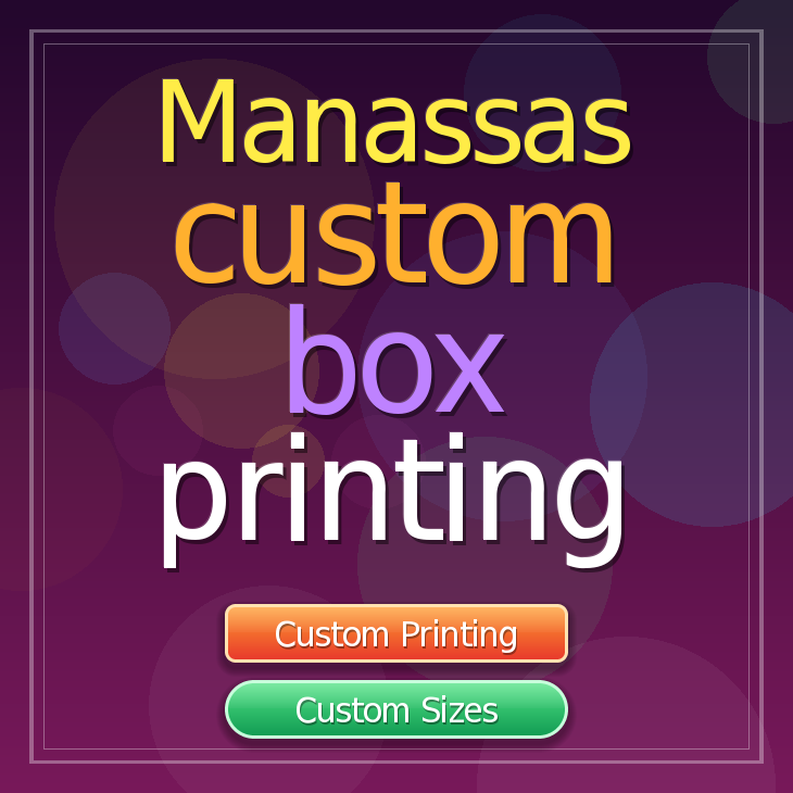 Manassas custom box printing
