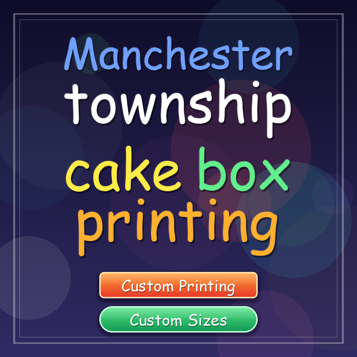 Manchester Township cake box printing