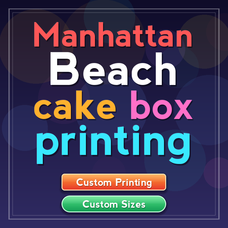 Manhattan Beach cake box printing