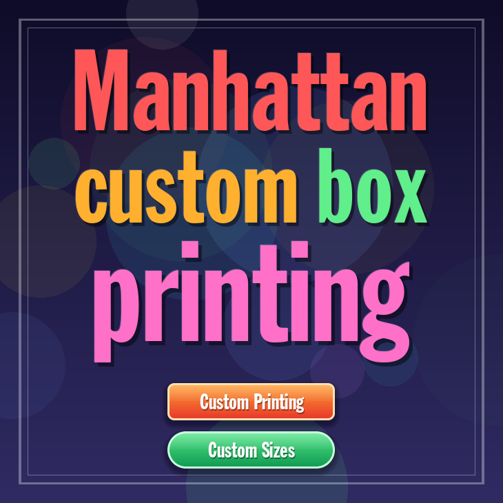 Manhattan custom box printing