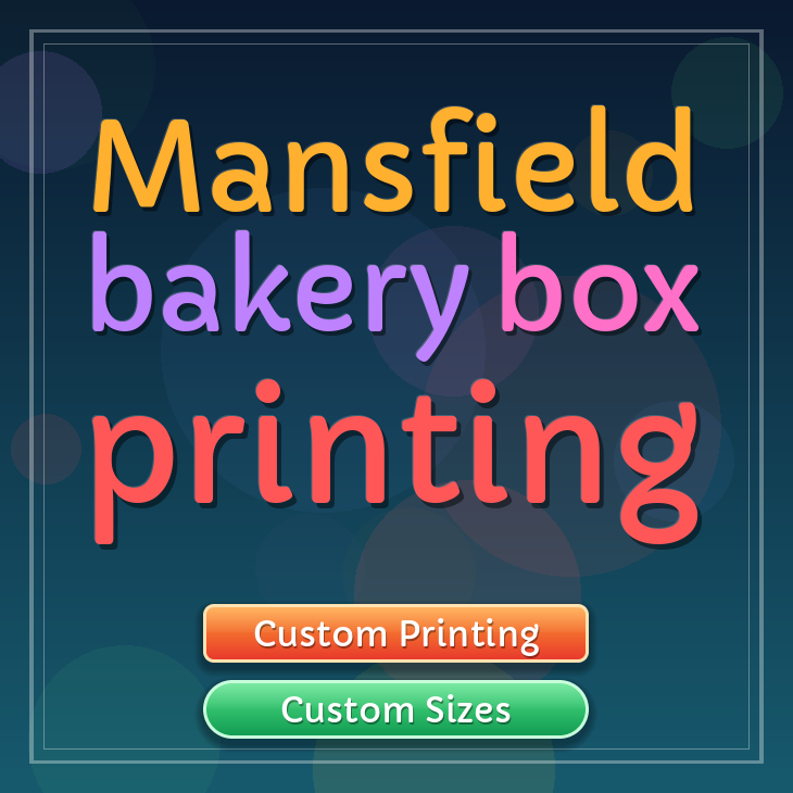 Mansfield bakery box printing