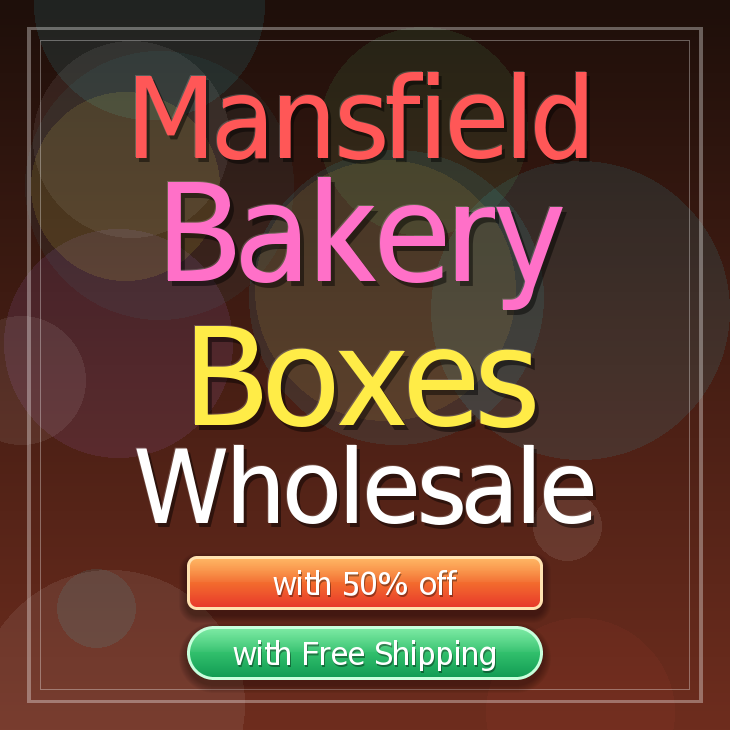 Mansfield bakery boxes