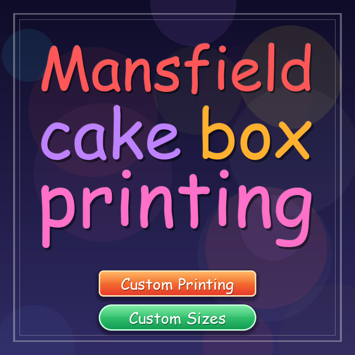 Mansfield cake box printing