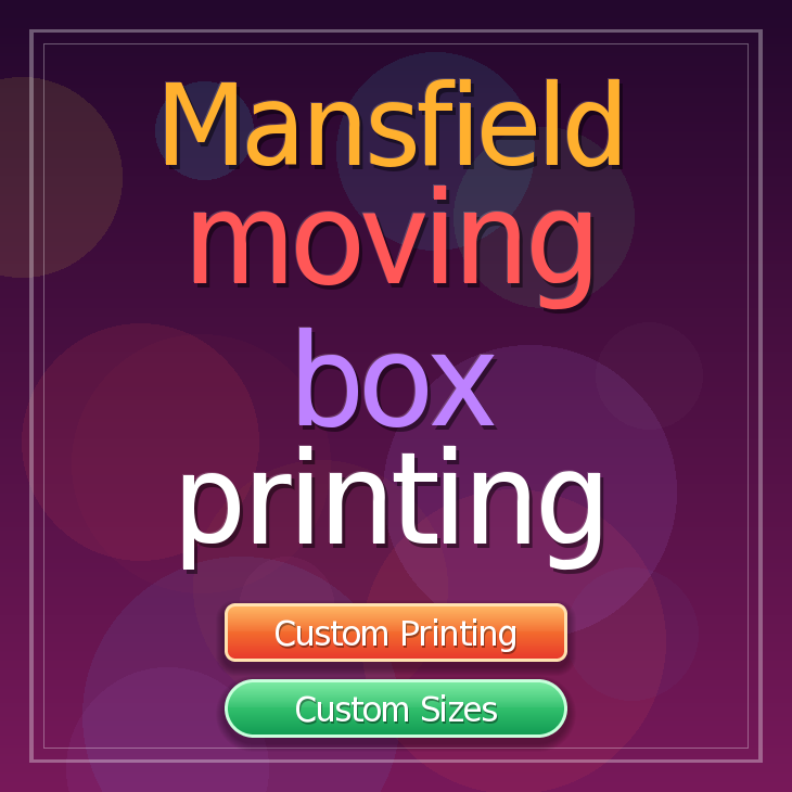 Mansfield moving box printing