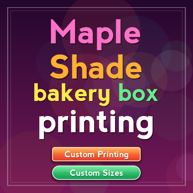 Maple Shade bakery box printing