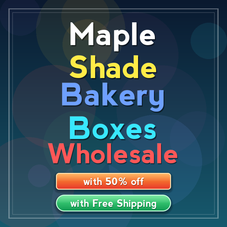 Maple Shade bakery boxes