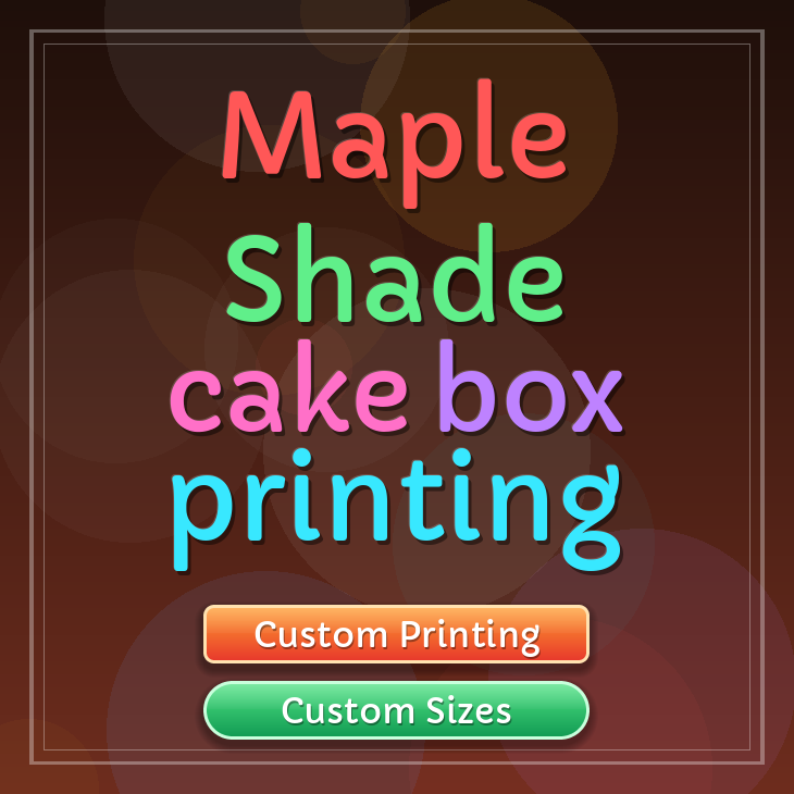 Maple Shade cake box printing