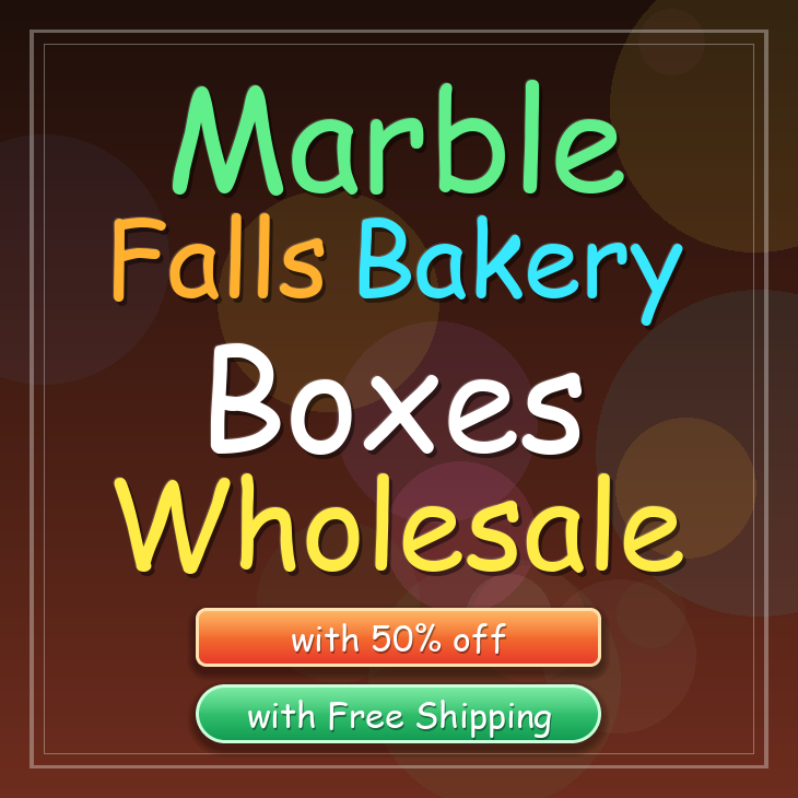 Marble Falls bakery boxes