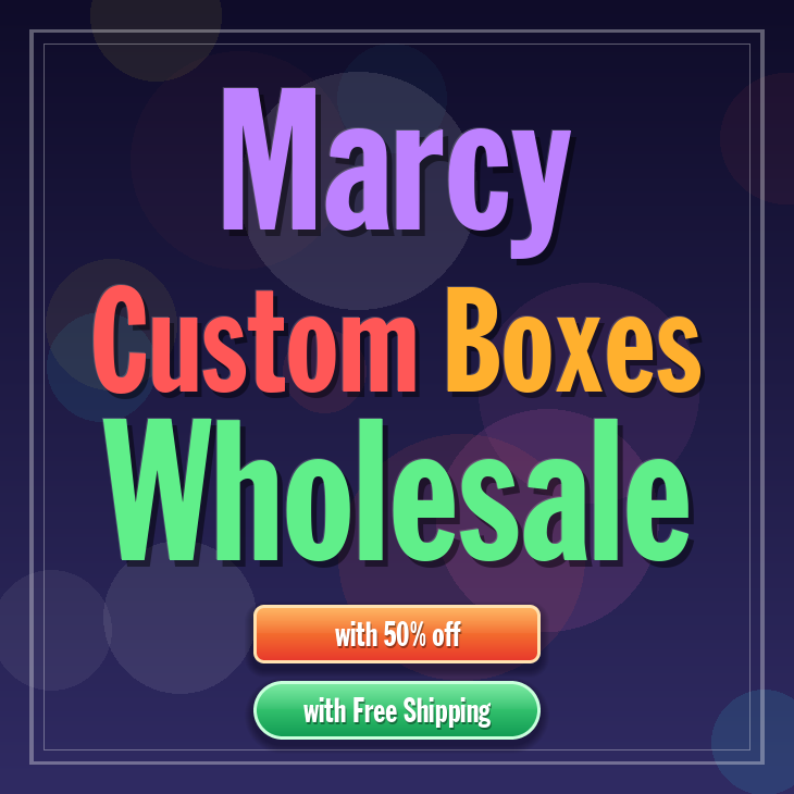 Marcy custom boxes