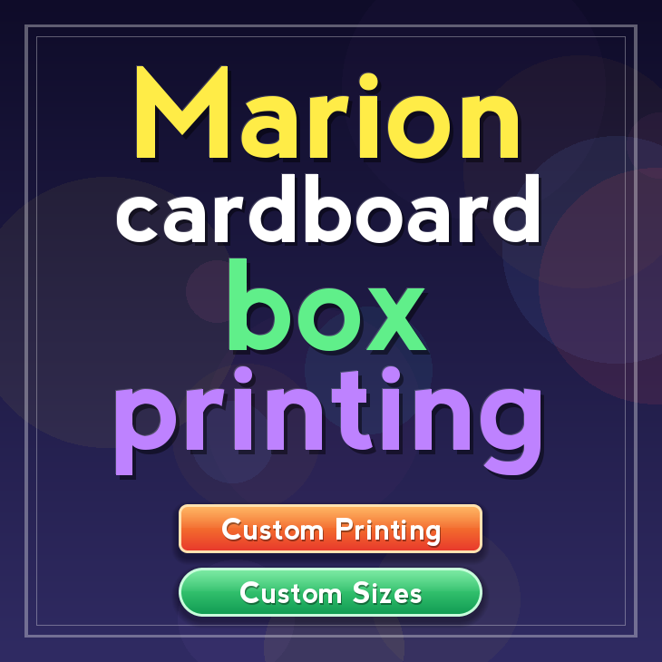 Marion cardboard box printing