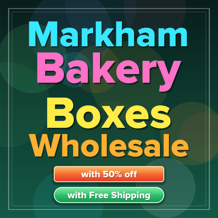 Markham bakery boxes
