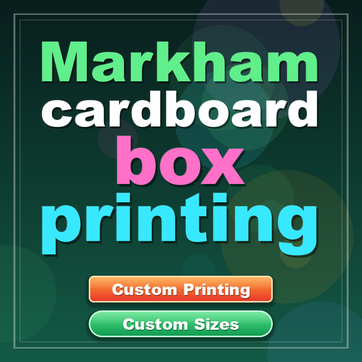 Markham cardboard box printing