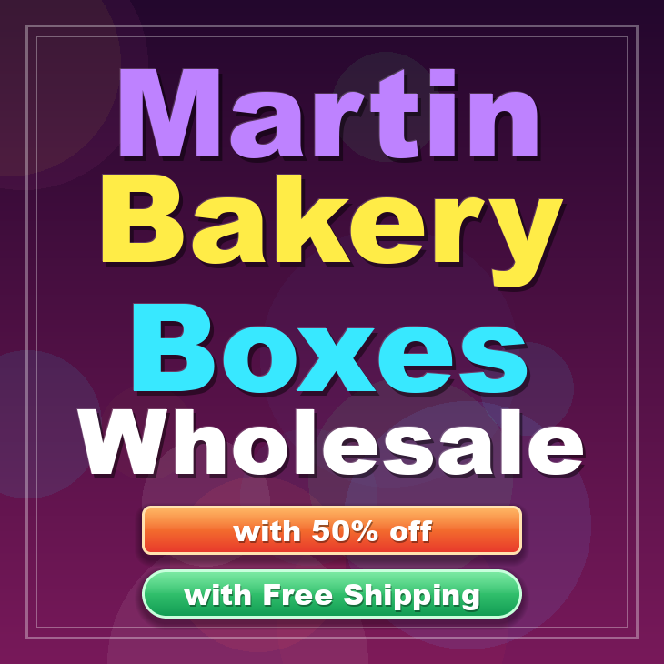 Martin bakery boxes