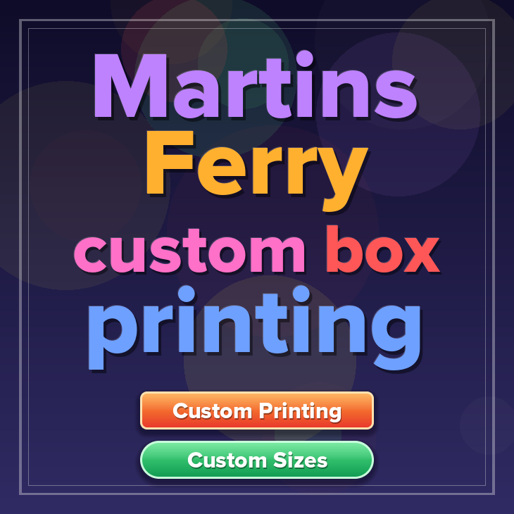 Martins Ferry custom box printing