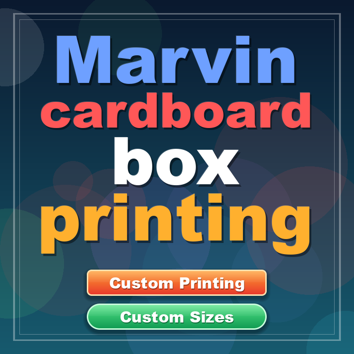 Marvin cardboard box printing