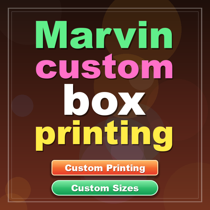 Marvin custom box printing