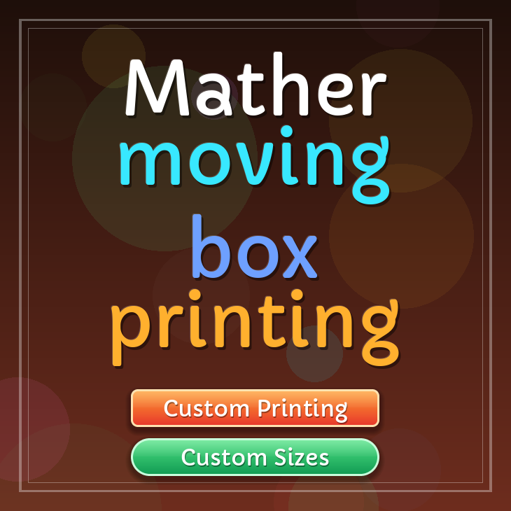 Mather moving box printing