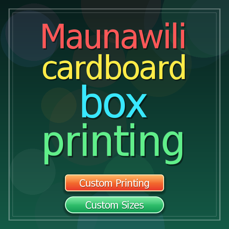 Maunawili cardboard box printing