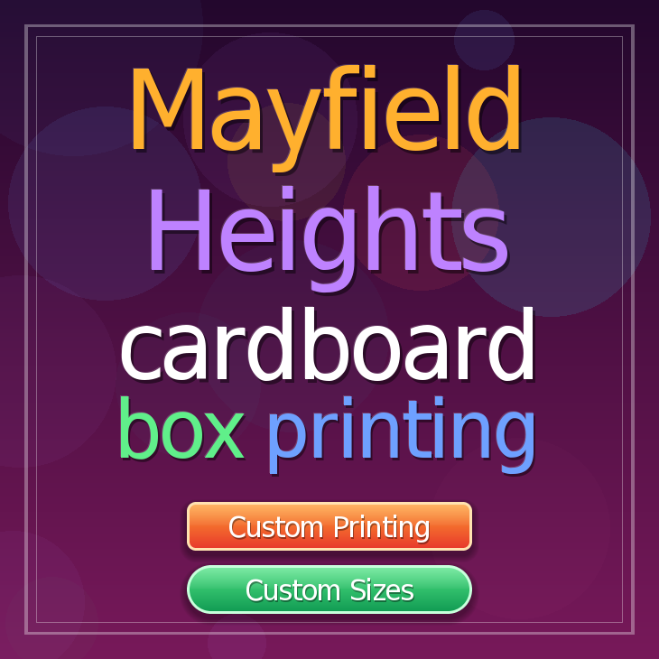 Mayfield Heights cardboard box printing