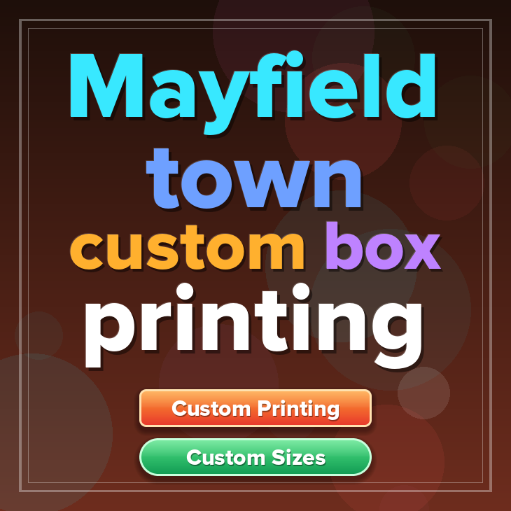 Mayfield town custom box printing