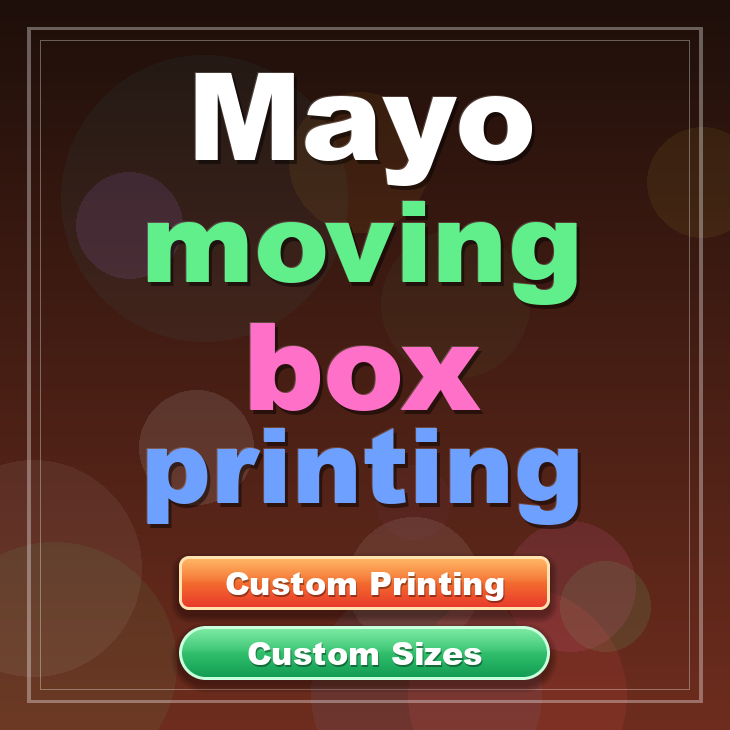 Mayo moving box printing