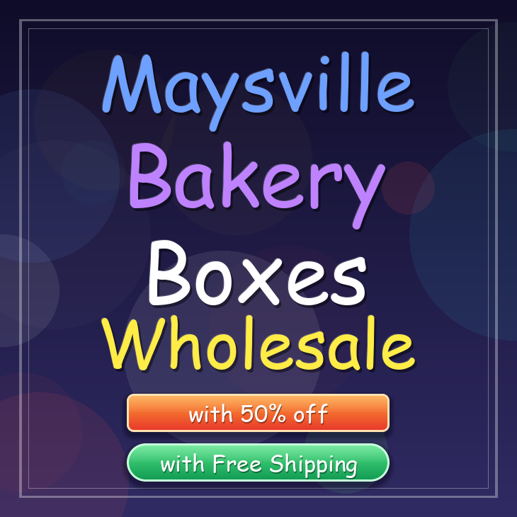 Maysville bakery boxes