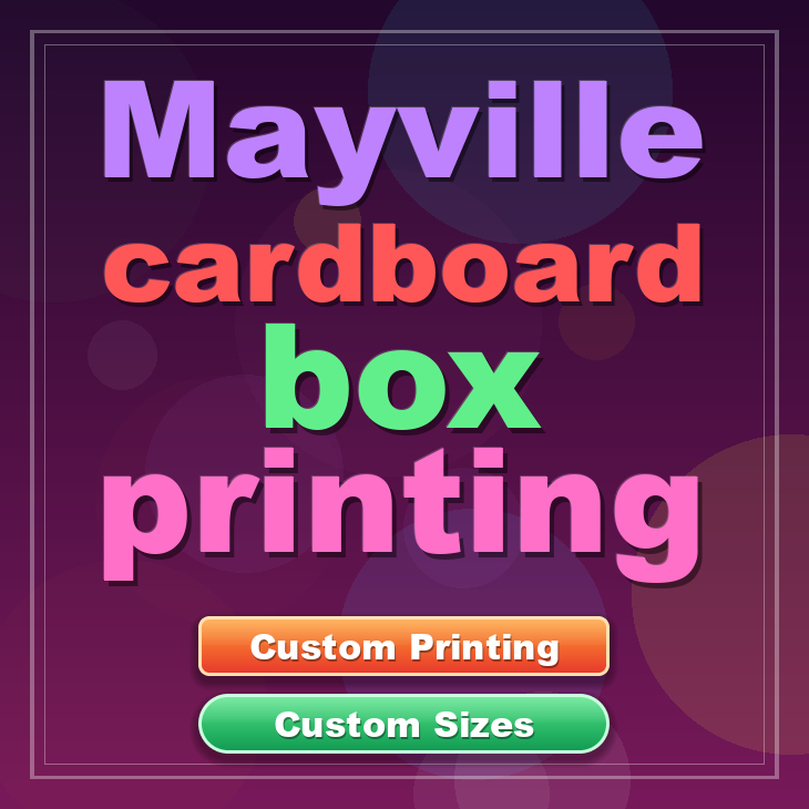 Mayville cardboard box printing