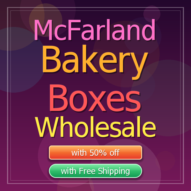 Mcfarland bakery boxes