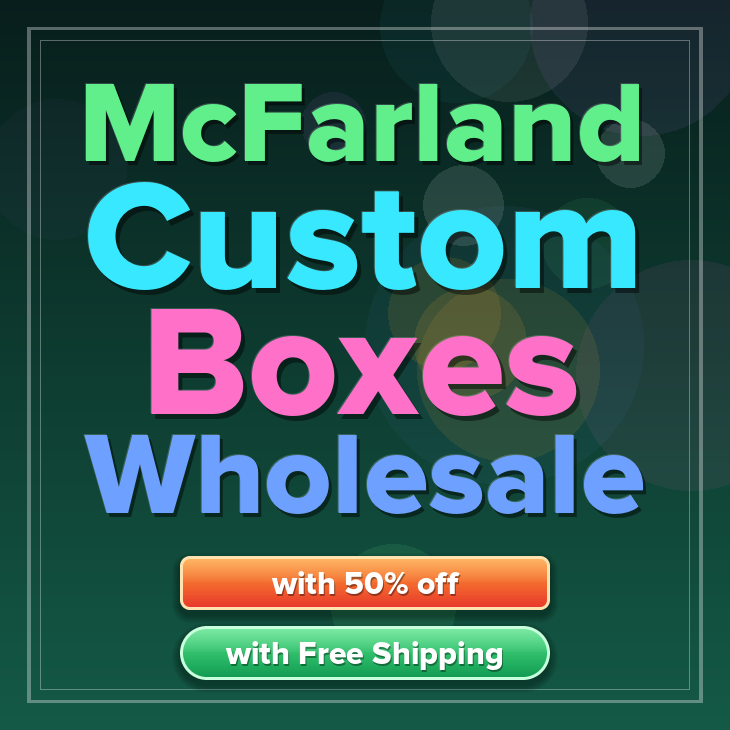 McFarland custom boxes