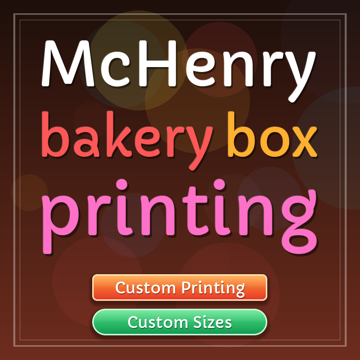 Mchenry bakery box printing