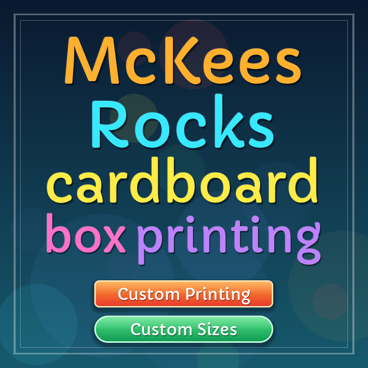 McKees Rocks cardboard box printing