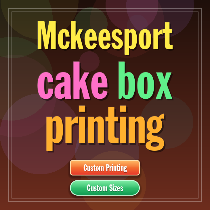 Mckeesport cake box printing