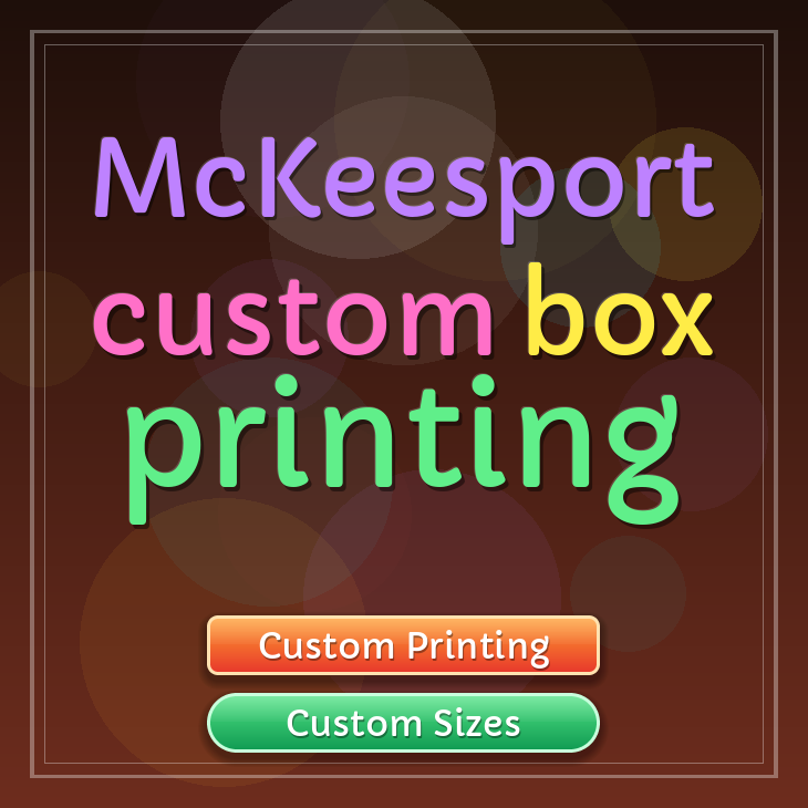 McKeesport custom box printing