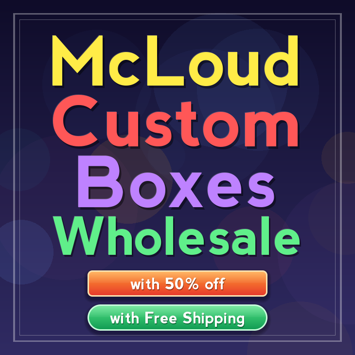 McLoud custom boxes