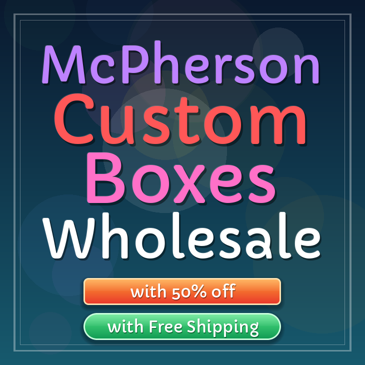 McPherson custom boxes