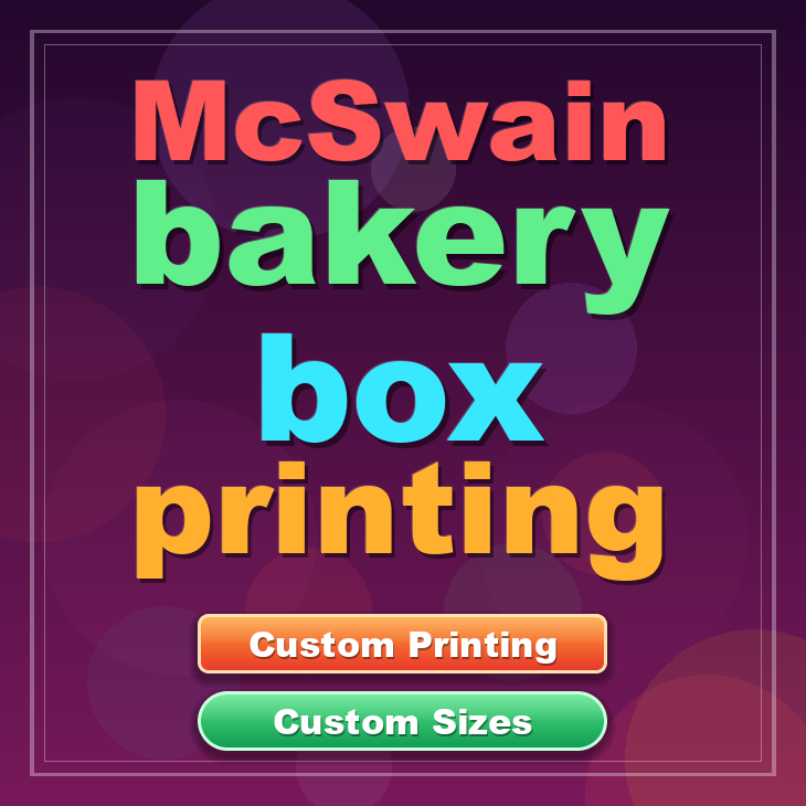 Mcswain bakery box printing