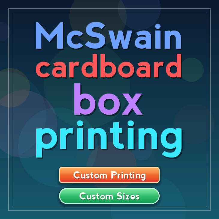 McSwain cardboard box printing