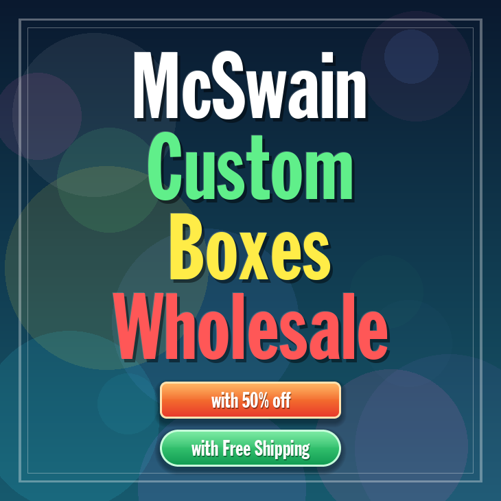 McSwain custom boxes