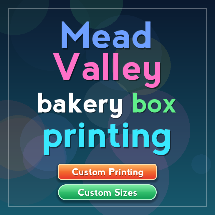 Mead Valley bakery box printing