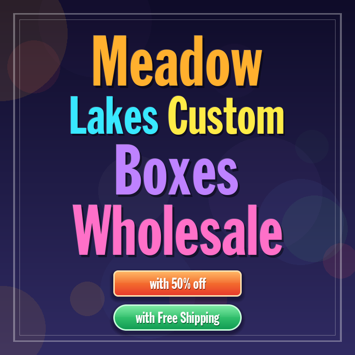 Meadow Lakes custom boxes