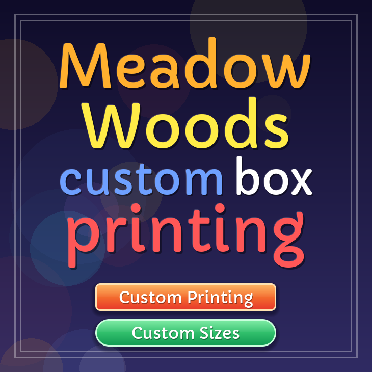 Meadow Woods custom box printing