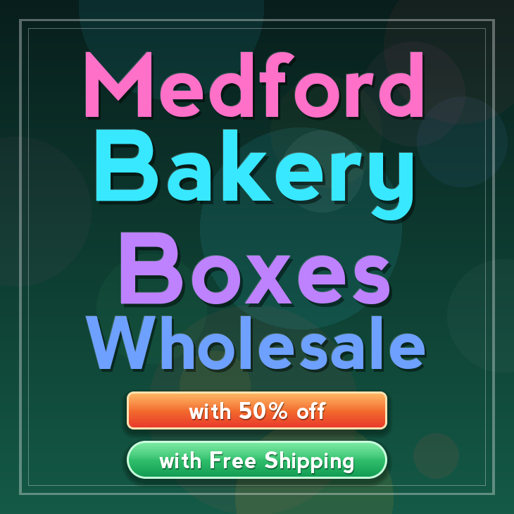 Medford bakery boxes