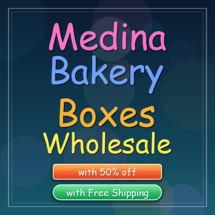 Medina bakery boxes