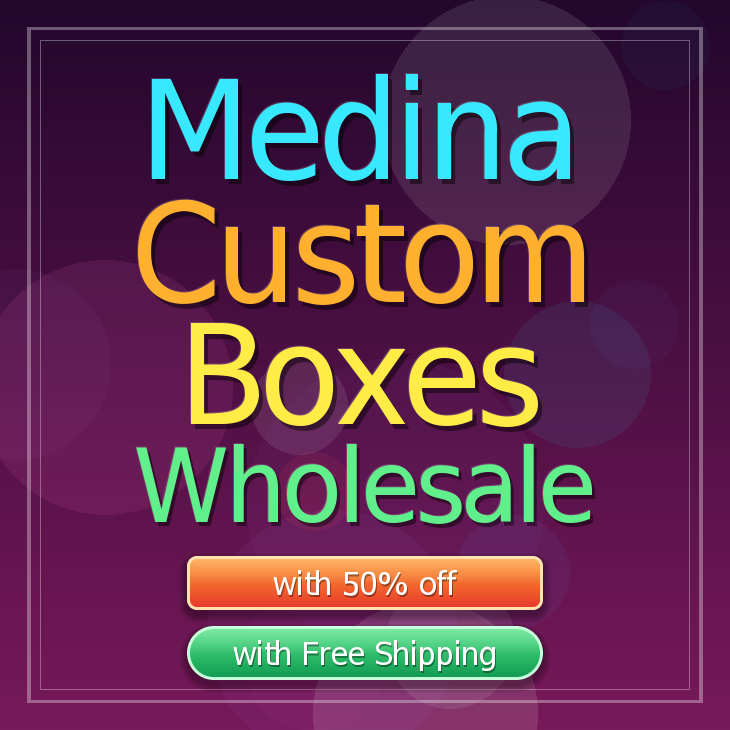 Medina custom boxes
