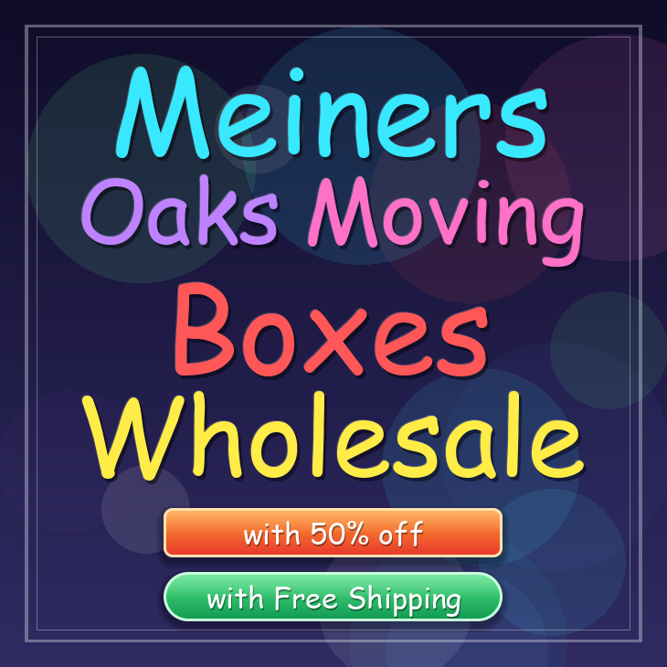Meiners Oaks moving boxes