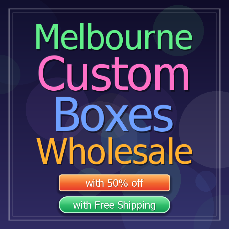Melbourne custom boxes