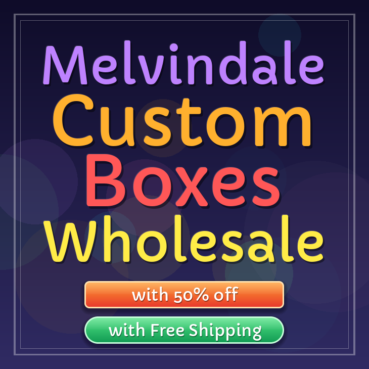 Melvindale custom boxes