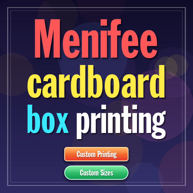 Menifee cardboard box printing